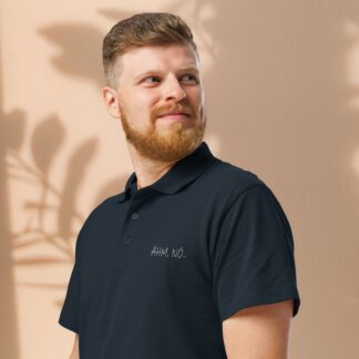 Statement Polo Shirt für Sie und Ihn - T-Shirts mit inspirierenden lustigen Sprüchen